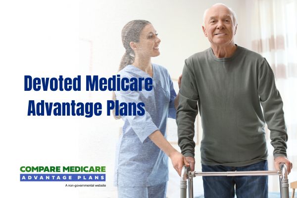 Devoted Medicare Advantage Plans