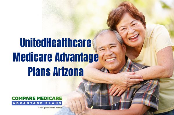 UnitedHealthcare Medicare Advantage Plans Arizona