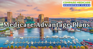 Overview of Medicare Advantage Plans in Maryland Google 2026