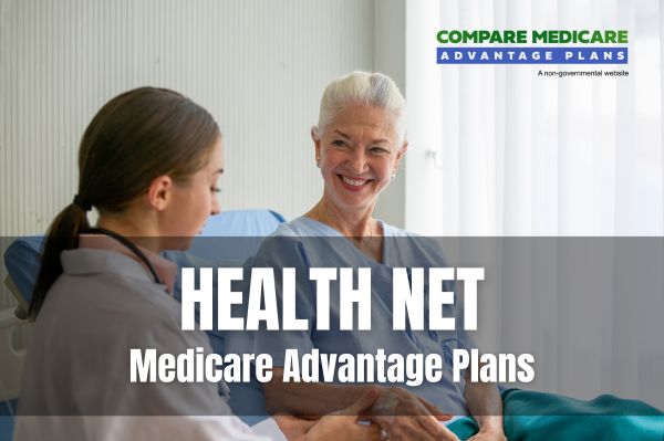 Health Net Medicare Advantage Plans