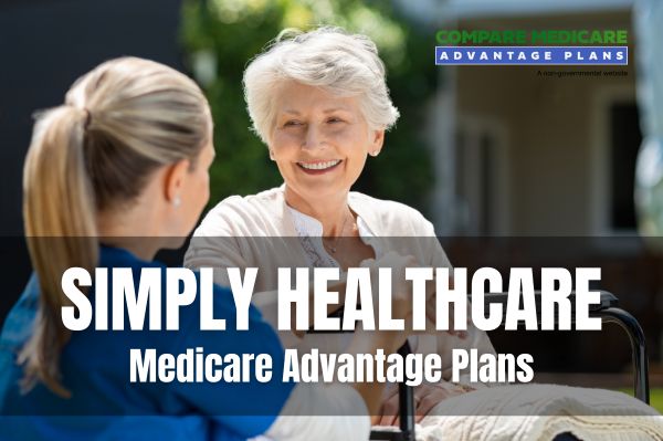 Understanding Simply Healthcare Medicare Advantage Plans 2026