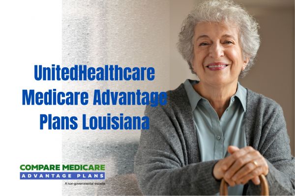 Overview of UnitedHealthcare Medicare Advantage Plans in Louisiana 2026