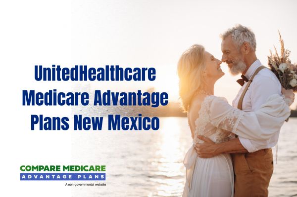 UnitedHealthcare Medicare Advantage Plans New Mexico 2026