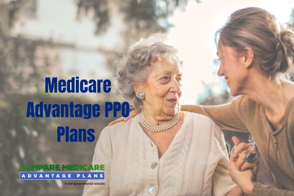 Medicare Advantage PPO Plans
