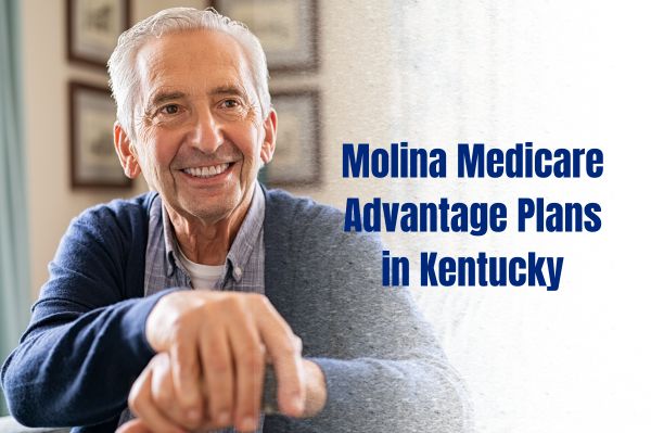 Molina Medicare Advantage Plans in Kentucky