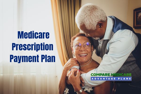 Medicare Prescription Payment Plan