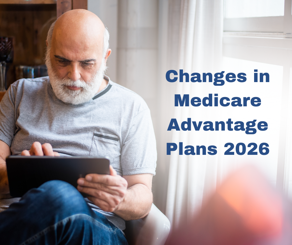 Changes in Medicare Advantage Plans for 2026