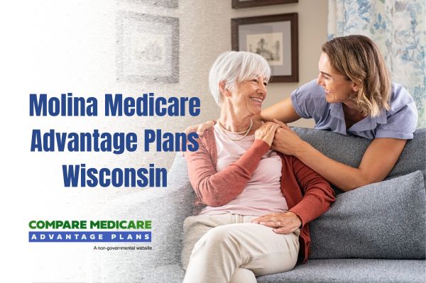 Overview of Molina Medicare Advantage Plans in Wisconsin 2026