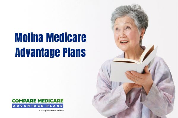 Overview of Molina Medicare Advantage Plans