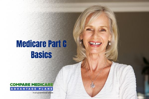 Understanding Medicare Part C Basics