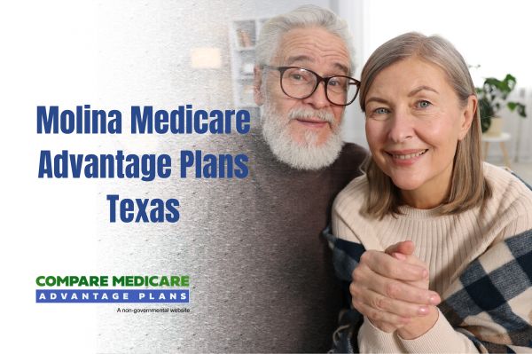 Understanding Molina Medicare Advantage Plans in Texas