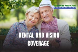Exploring Dental and Vision Coverage Options